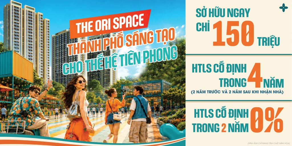 Bảng chính sách bán hàng dự án The Ori Space với ưu đãi sở hữu chỉ từ 150 triệu và hỗ trợ lãi suất 0% trong 2 năm.